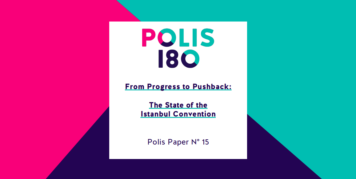Die Istanbul Konvention ist eines der wichtigsten Abkommen zur Beseitigung von Gewalt gegen Frauen - doch bei ihrer Implementierung gibt es noch große Lücken. Im Polis Paper N° 15 zeigen die Autor*innen, dass die Ziele der Konvention kontinuierlich verteidigt werden müssen, und formulieren konkrete Handlunsgsempfehlungen.