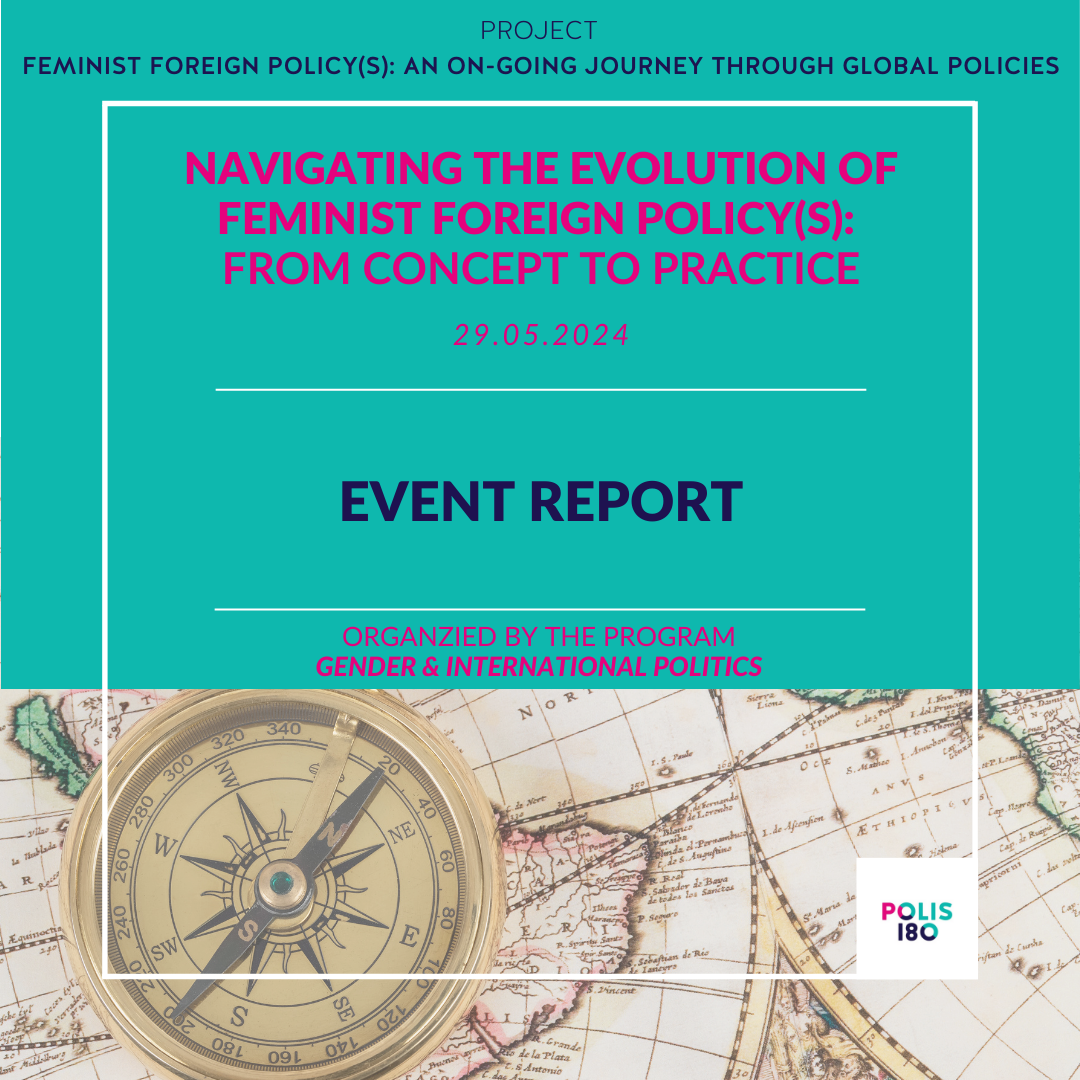 Event Report | Navigating the Evolution of Feminist Foreign Policy(s): From Concept to Practice